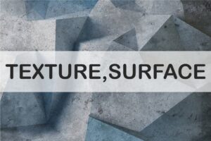 Textures / Surface